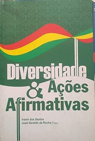 Diversidade e Ações Afirmativas